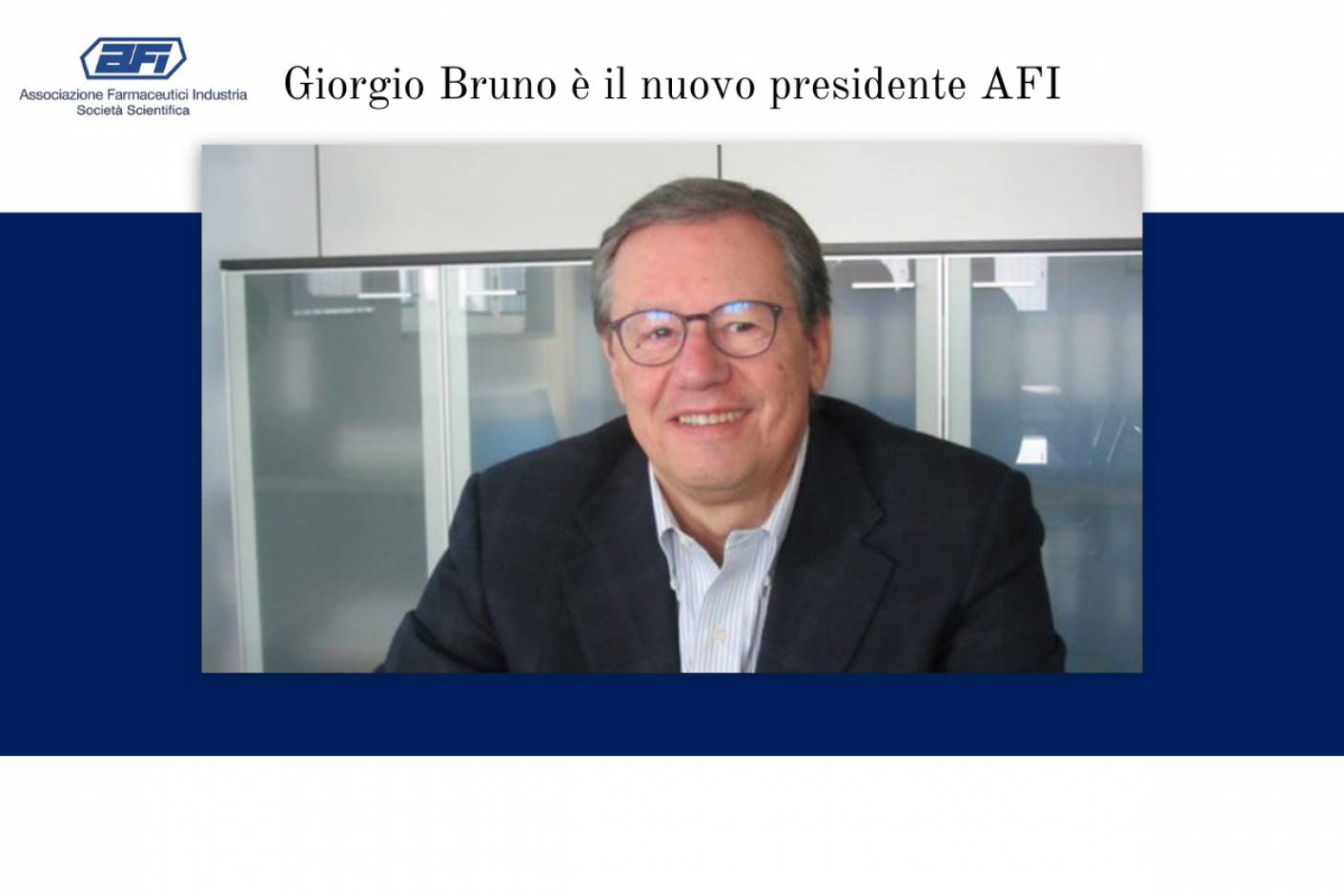 Rinnovati i vertici di AFI per il trienno 2024-2027. Giorgio Bruno confermato Presidente